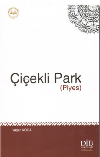 Çiçekli Park Piyes