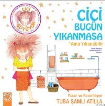 Cici Bugün Yıkanmasa