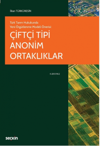 Çiftçi Tipi Anonim Ortaklıklar