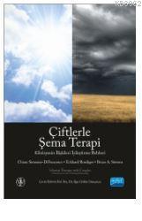 Çiftlerle Şema Terapi - Klinisyenin İlişkileri İyileştirme Rehberi - S