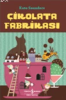 Çikolata Fabrikası