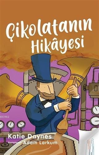 Çikolatanın Hikayesi