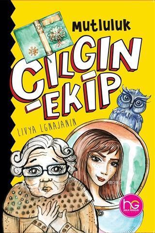 Cılgın Ekip - Mutluluk