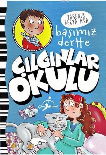 Çılgınlar Okulu - Başımız Dertte