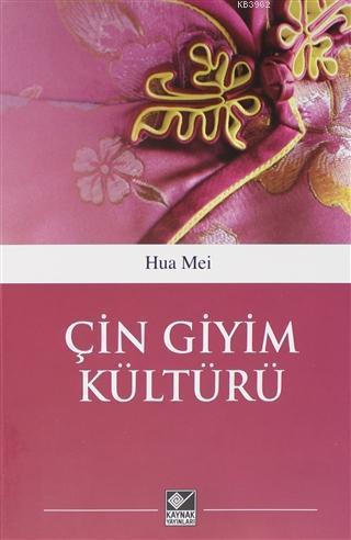 Çin Giyim Kültürü