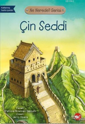 Çin Seddi - Ne Nerede? Serisi