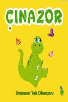 Çınozor - Ormanın Tek Dinozoru