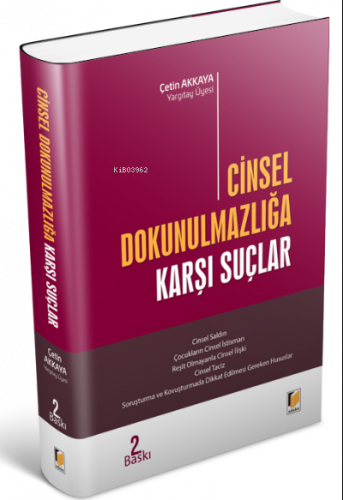 Cinsel Dokunulmazlığa Karşı Suçlar