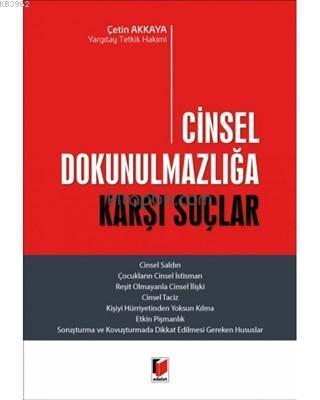 Cinsel Dokunulmazlığa Karşı Suçlar