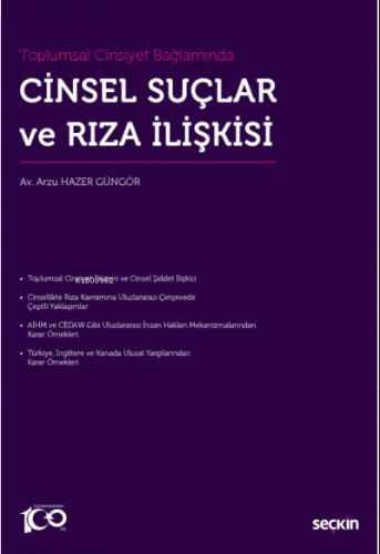 Cinsel Suçlar ve Rıza İlişkisi