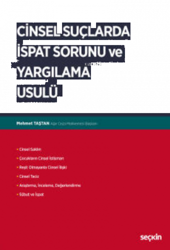 Cinsel Suçlarda İspat Sorunu ve Yargılama Usulü