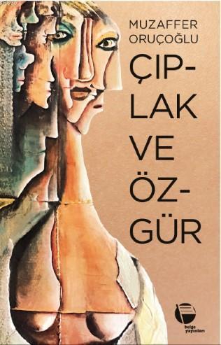 Çıplak ve Özgür