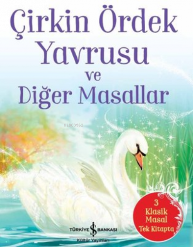 Çirkin Ördek Yavrusu ve Diğer Masallar