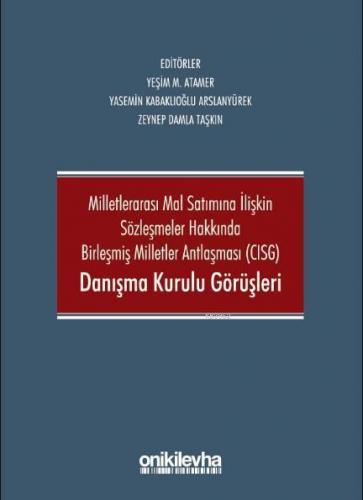 CISG Danışma Kurulu Görüşleri