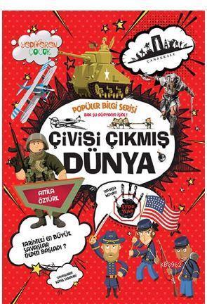 Çivisi Çıkmış Dünya - Popüler Bilgi Serisi