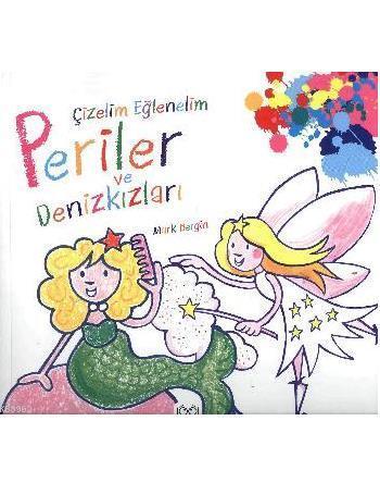 Çizelim Eğlenelim - Periler ve Denizkızları