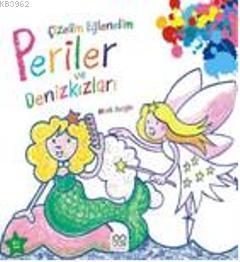 Çizelim Eğlenelim - Periler ve Denizkızları