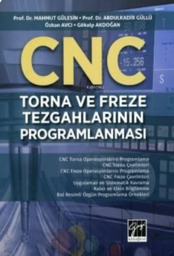 CNC Torna Ve Freze Tezgahlarının Programlanması