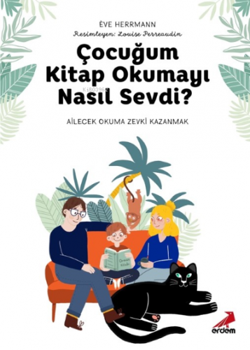 Çocuğum Kitap Okumayı Nasıl Sevdi?