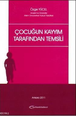 Çocuğun Kayyım Tarafından Temsili