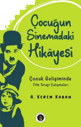 Çocuğun Sinemadaki Hikayesi