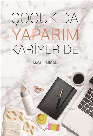 Çocuk Da Yaparım Kariyer De