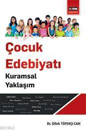 Çocuk Edebiyatı Kurumsal Yaklaşım