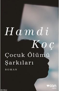 Çocuk Ölümü Şarkıları