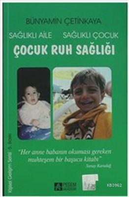 Çocuk Ruh Sağlığı