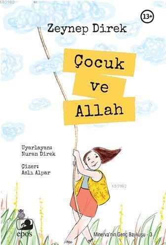 Çocuk Ve Allah - Minerva'nın Genç Baykuşu