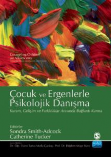 Çocuk Ve Ergenlerle Psikolojik Danışma