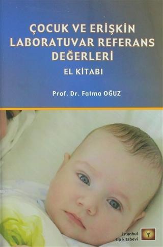 Çocuk ve Erişkin Laboratuvar Referans Değerleri