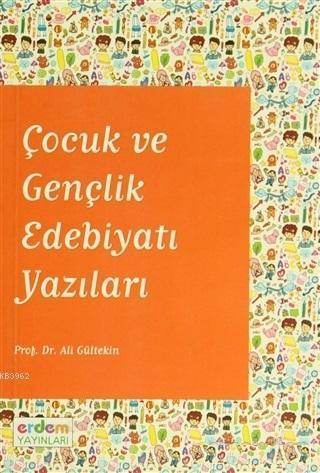 Çocuk ve Gençlik Edebiyatı Yazıları