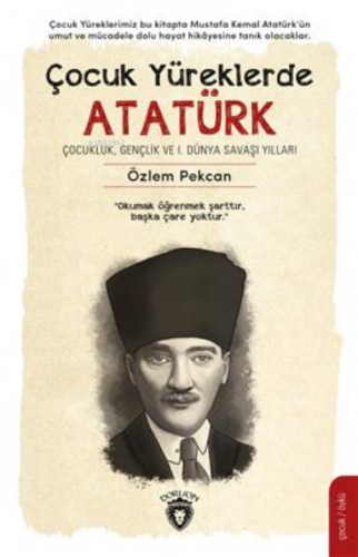 Çocuk Yüreklerde Atatürk