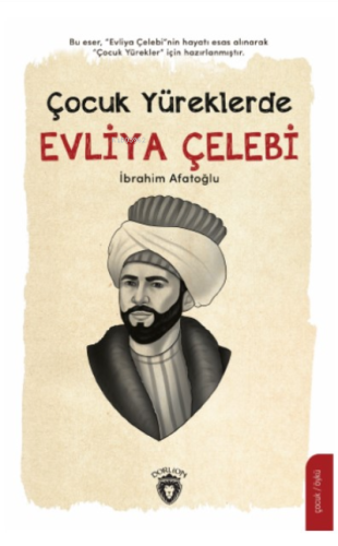 Çocuk Yüreklerde Evliya Çelebi