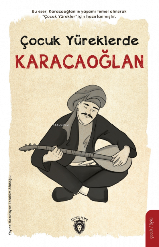 Çocuk Yüreklerde Karacaoğlan