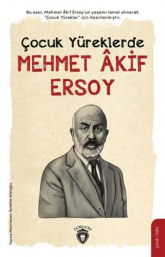 Çocuk Yüreklerde Mehmet Âkif Ersoy