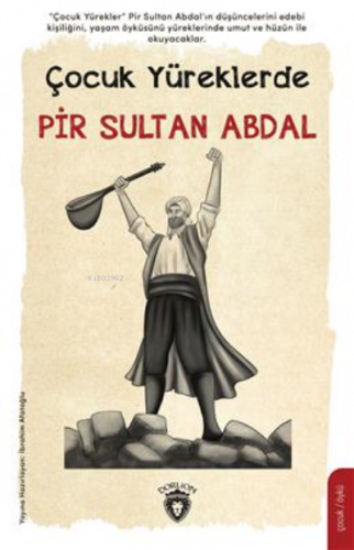 Çocuk Yüreklerde Pir Sultan Abdal