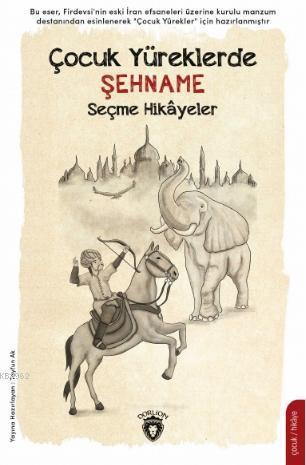 Çocuk Yüreklerde Şehname