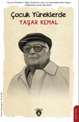 Çocuk Yüreklerde Yaşar Kemal