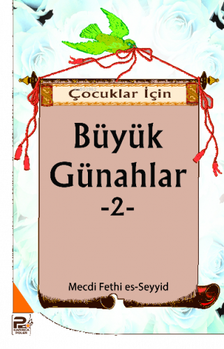 Çocuklar İçin Büyük Günahlar-2