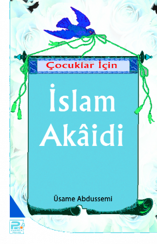 Çocuklar İçin İslam Akaidi