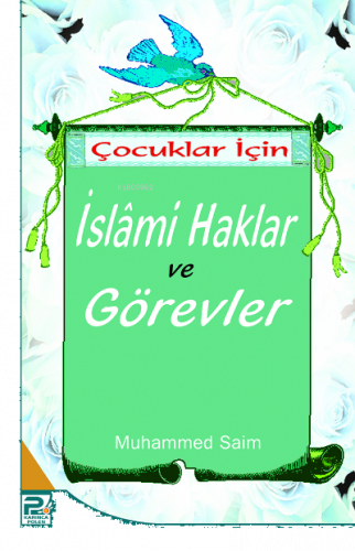 Çocuklar İçin İslami Haklar Görevler