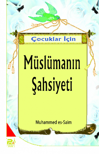 Çocuklar İçin Müslümanın Şahsiyeti