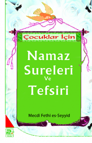 Çocuklar İçin Namaz Sureleri ve Tefsiri