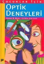 Çocuklar İçin Optik Deneyleri