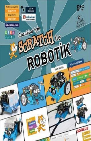 Çocuklar İçin Scratch ile Robotik