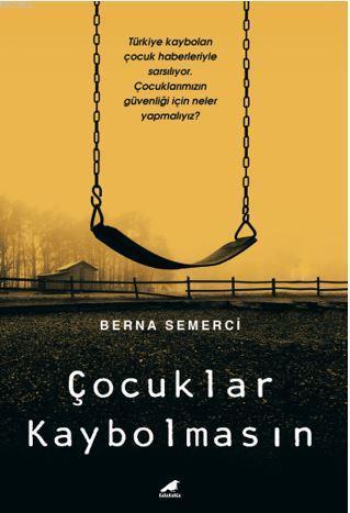 Çocuklar Kaybolmasın