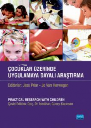 Çocuklar Üzerinde Uygulama Dayalı Araştırma