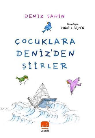 Çocuklara Deniz'den Şiirler